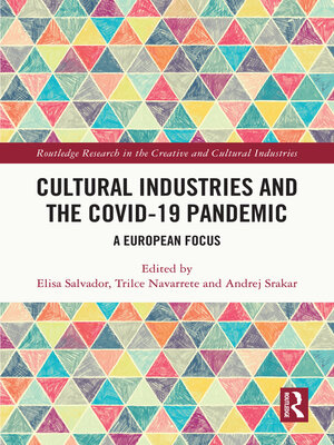 cover image of Cultural Industries and the Covid-19 Pandemic